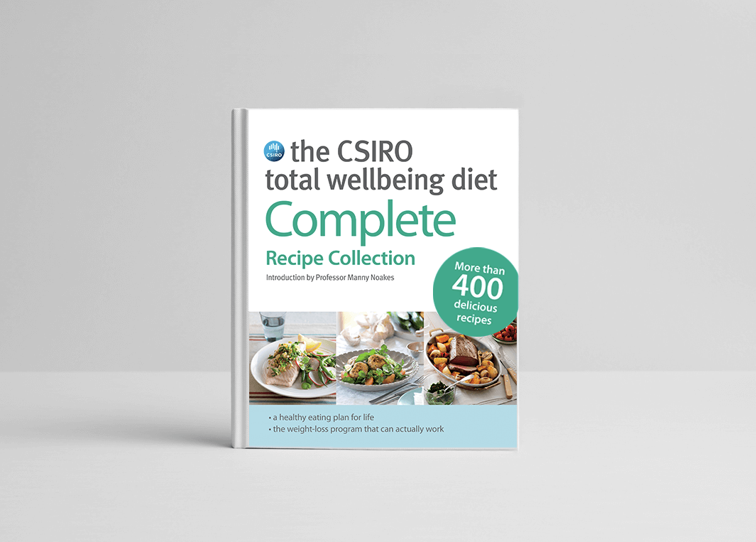 The CSIRO Total Wellbeing Diet: Complete Recipe Collection Book